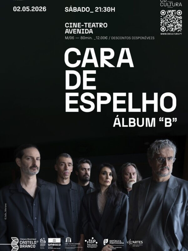 Cara de Espelho em Castelo Branco – 02.05.2026